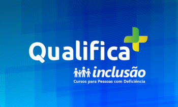 Abertas 240 vagas em qualificação para pessoas com deficiência
